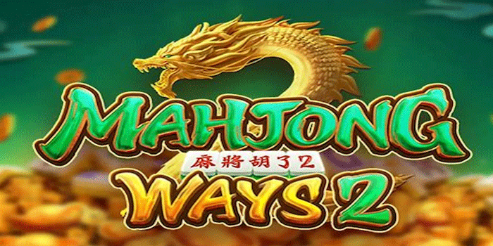 Slot Mahjong Ways 2 Hadirkan Putaran Dengan Kemenangan Spektakuler