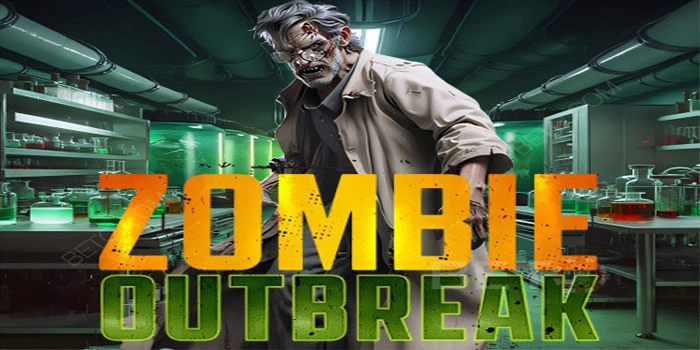 Strategi Terbaik Slot Zombie Outbreak Mendapatkan Scatter Besar