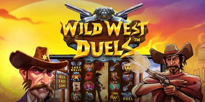 Strategi Simpel Bermain Slot Wild West Duels Agar Lebih Seru